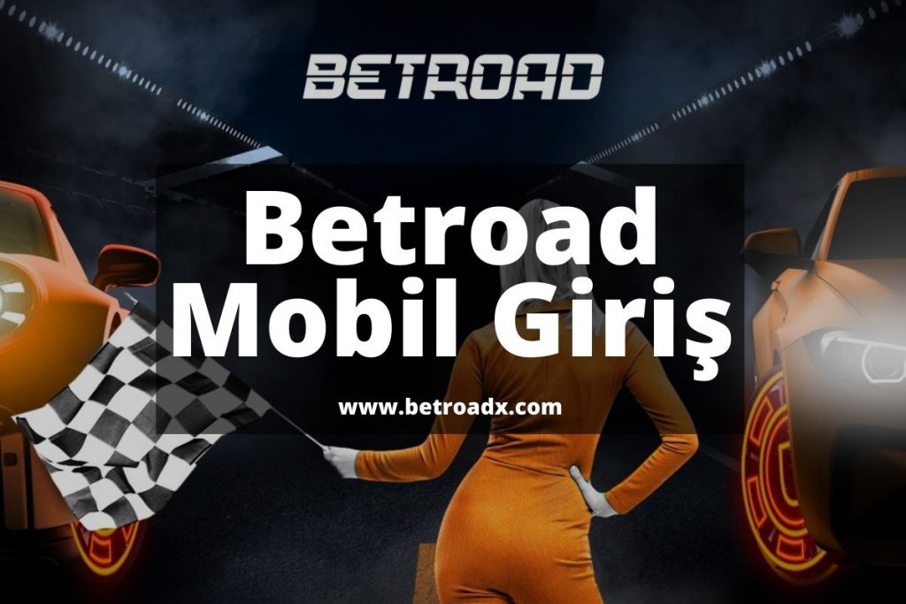 Betroad Mobil Giriş